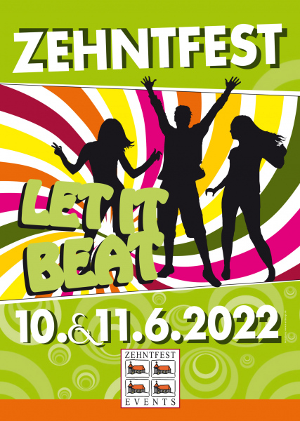 Plakat: Zehntfest  - Let it Beat 2022
