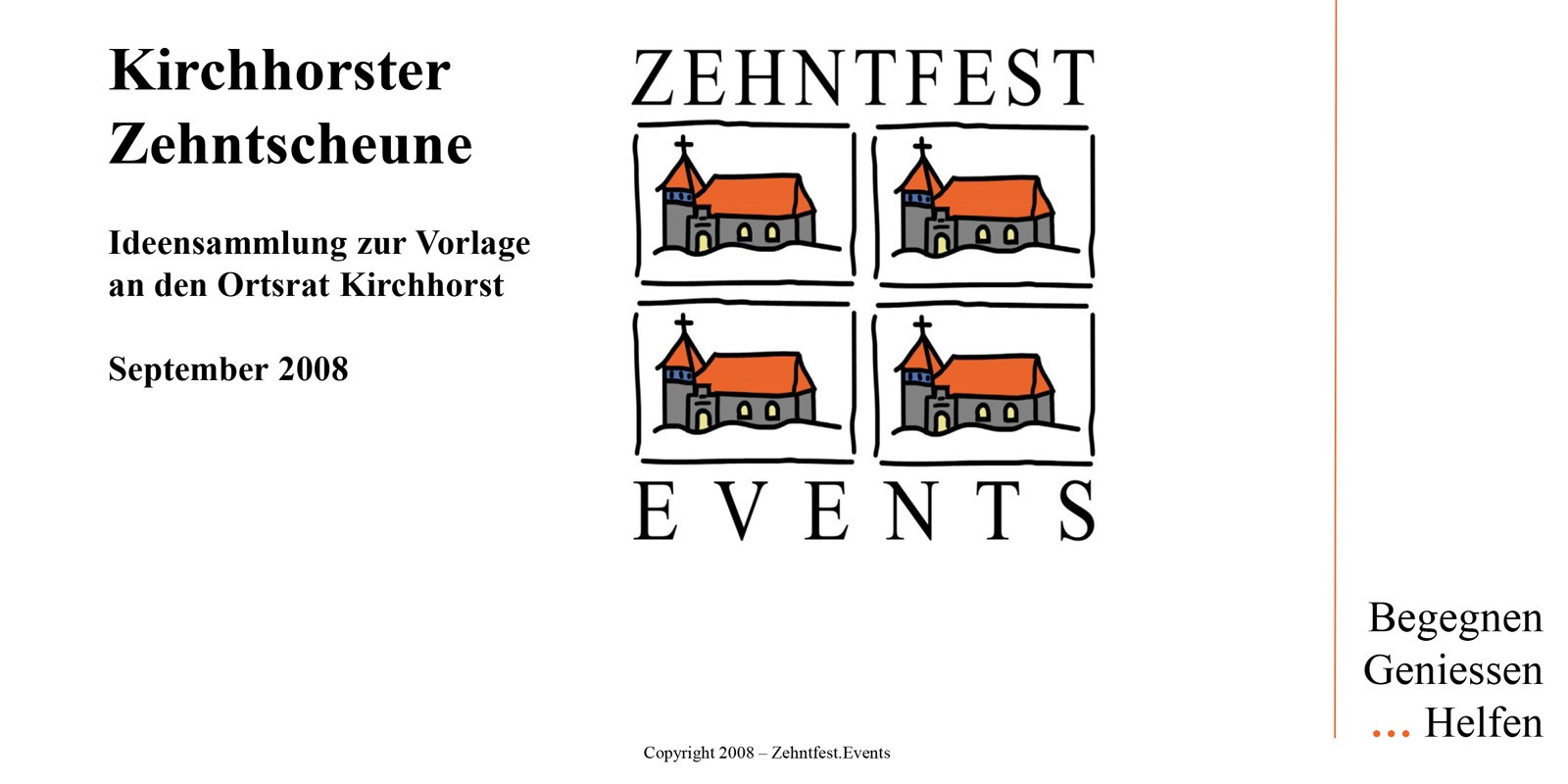 Zehntfest.Events plant Zehntscheune für Kirchhorst
